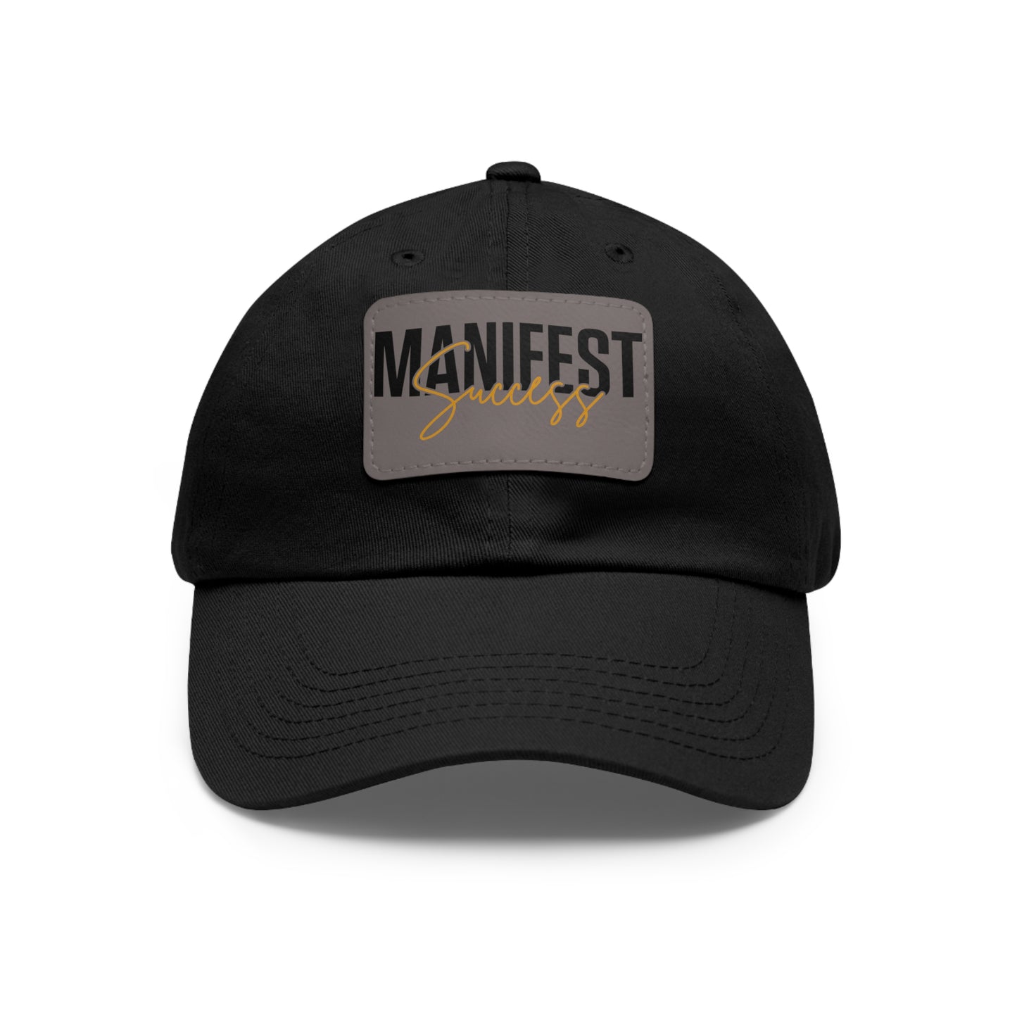 Manifest Success Hat with Leather Patch (Rectangle)